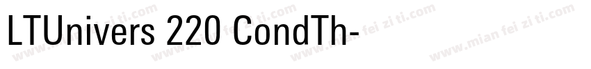 LTUnivers 220 CondTh字体转换
